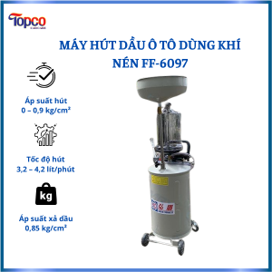 Máy hút dầu ô tô dùng khí nén FF-6097