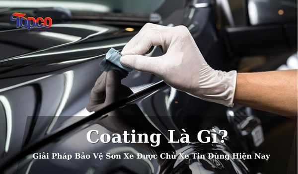 Coating Là Gì?